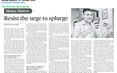 SCB – Money Matter$ – 27 Oct 2022 – Resist the urge to splurge
