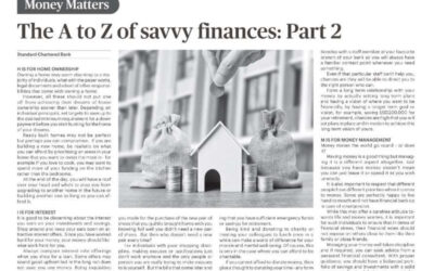 SCB – Money Matter$ – 8 Dec 2022 – The A to Z of Savvy Finances Part 2