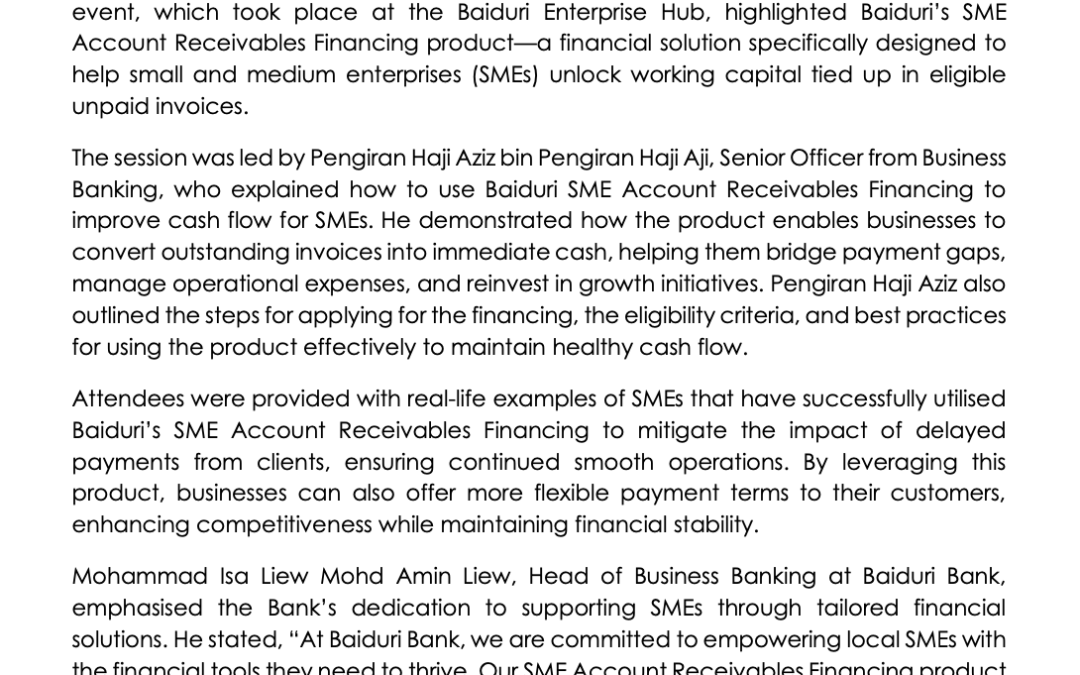 BBB 10102024 – BOOSTING CASH FLOW BAIDURI BANK AND DARUSSALAM ENTERPRISE HOSTS A TALK ON SME ACCOUNT RECEIVABLES FINANCING