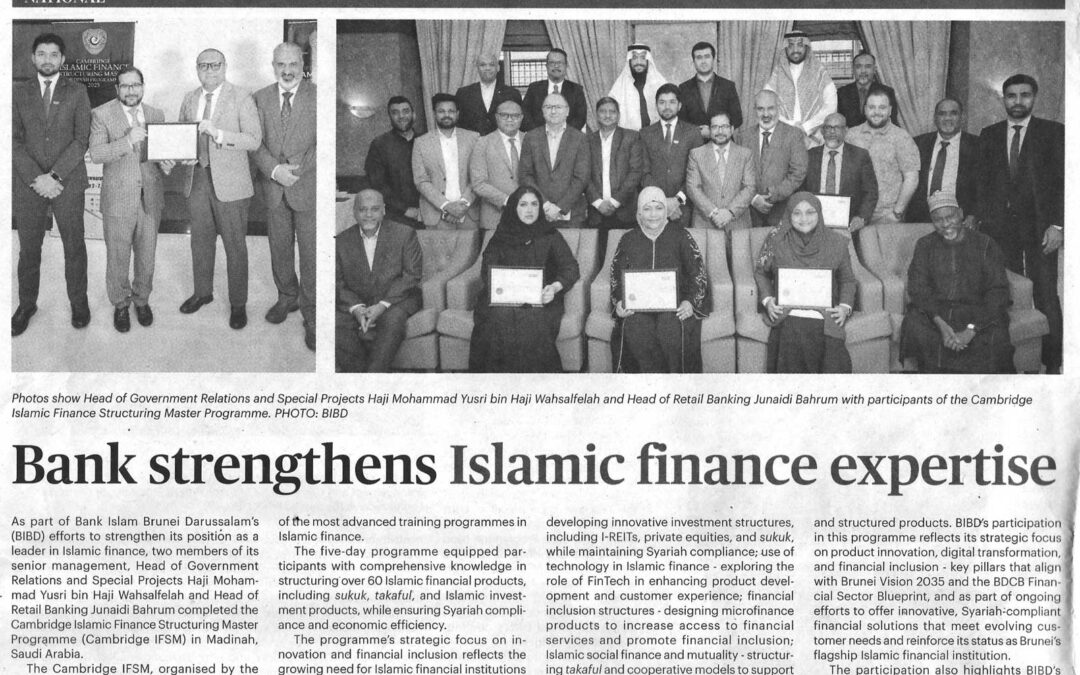 (BB) BIBD 15 Mar 2025 – Bank strengthens Islamic finance expertise