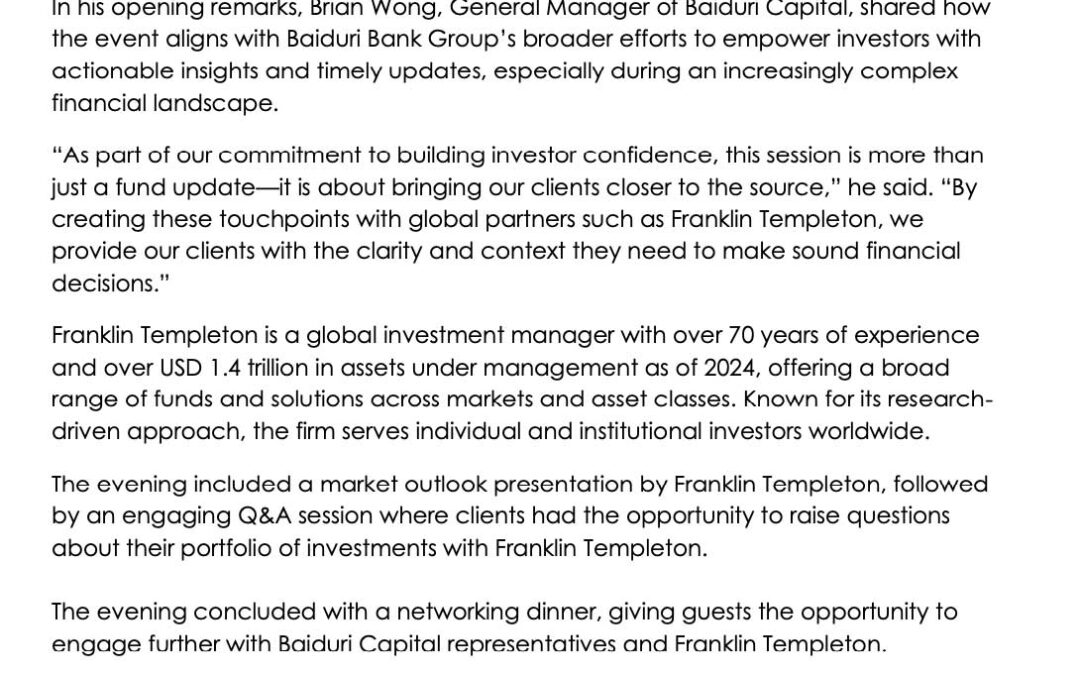 Baiduri 13 May 2025 – BAIDURI CAPITAL HOSTS EXCLUSIVE MARKET OUTLOOK SESSION FOR PRESTIGE CLIENTS