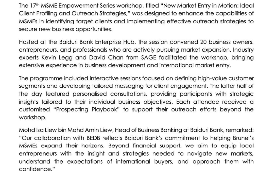Baiduri 3 July 2025 – BAIDURI BANK AND BEDB EMPOWER BRUNEIS MSMES FOR SUSTAINABLE MARKET EXPANSION