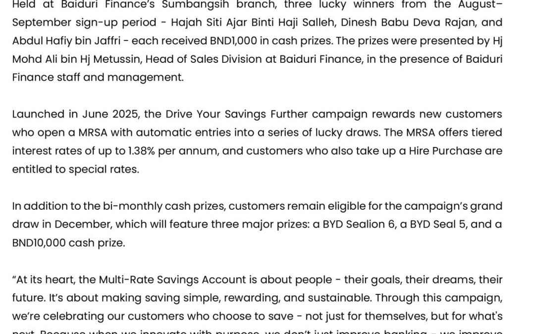 BBB 24 Oct 2025 – BAIDURI FINANCE REWARDS SECOND DRIVE YOUR SAVINGS FURTHER WINNERS