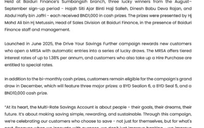 BBB 24 Oct 2025 – BAIDURI FINANCE REWARDS SECOND DRIVE YOUR SAVINGS FURTHER WINNERS