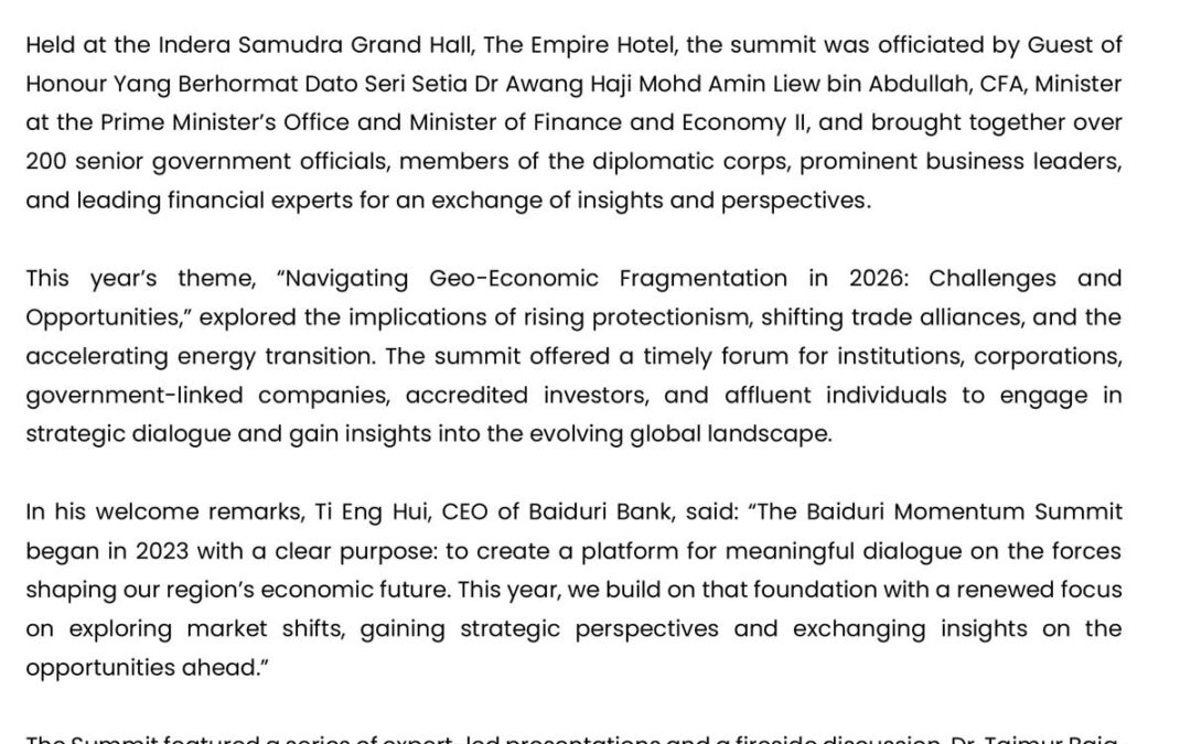 BBB 3 Nov 2025 – BAIDURI MOMENTUM SUMMIT 2025 EXPLORES GLOBAL ECONOMIC SHIFTS AND REGIONAL STRATEGIES